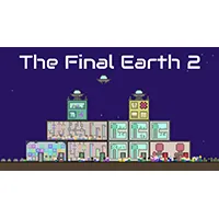 The Final Earth 2 - Unblocked WTF